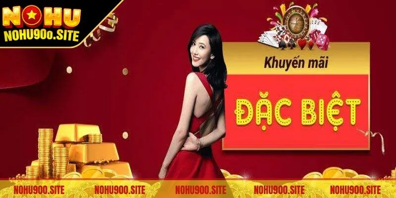 Khuyến Mãi Nohu90 - Ngập Tràn Ưu Đãi Giá Trị Cho Bạn 2 Thưởng ưu đãi vào ngày vàng là khuyến mãi Nohu90 hót