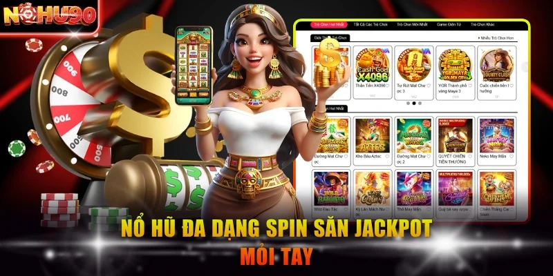 NOHU90 ⭐️ Link Vào Nhà Cái NOHU90 COM Cập Nhật Mới Nhất T8/2026 274 Nổ hũ đa dạng spin săn jackpot mỏi tay